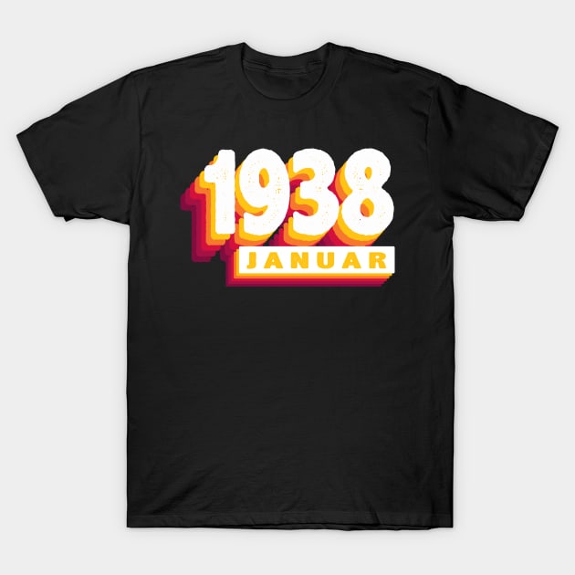 Januar 1938 0 86 Jahren Mann Frau Geburtstag T-Shirt by Shirtseller0703